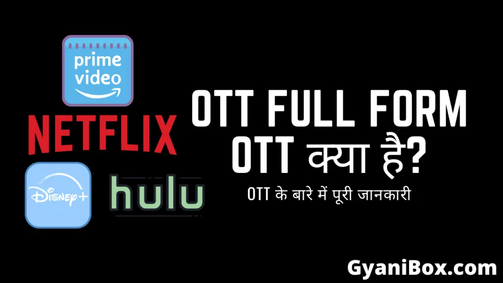 ott full form OTT full form